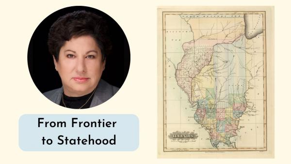Image for event: From Frontier to Statehood: Early Illinois Settlement
