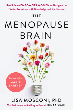 Image for event: The Menopause Brain by Lisa Mosconi, Ph.D. (Virtual)
