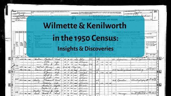 Image for event: Wilmette &amp; Kenilworth in the 1950 Census (Virtual)