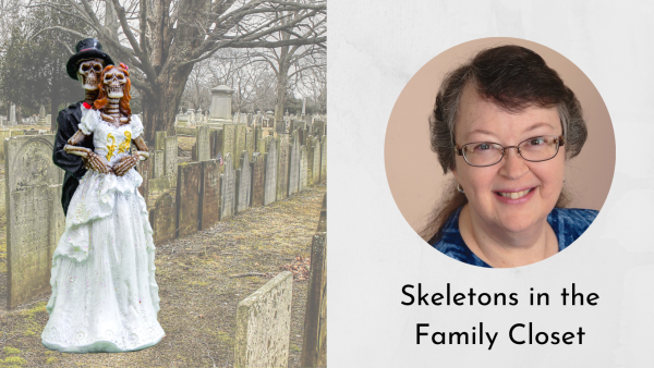Image for event: Skeletons in the Family Closet (Virtual)